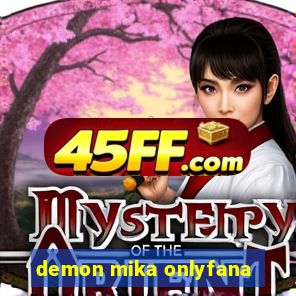 demon mika onlyfana
